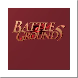 Battle Grounds Posters and Art